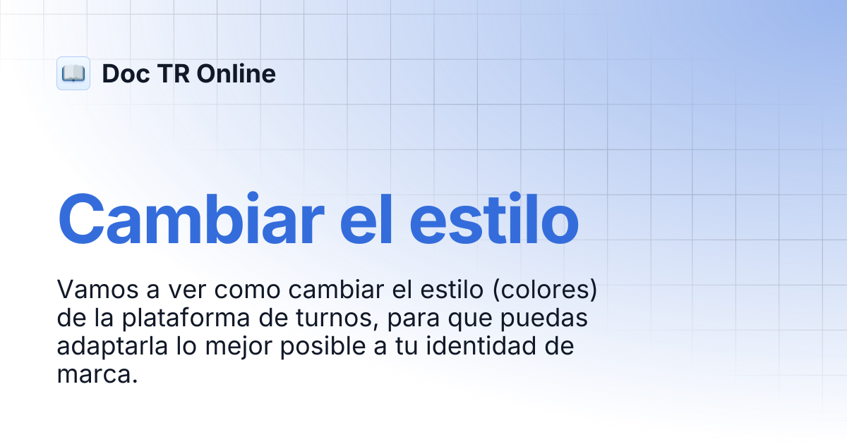 Cambiar el estilo | Doc TR Online